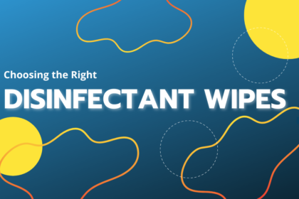 Choosing the Right Disinfectant Wipes A Comprehensive Guide